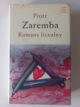 Romans licealny - Piotr Zaremba