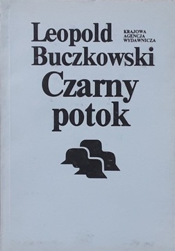 CZARNY POTOK - Leopold Buczkowski