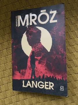 Thriller LANGER    Remigiusz Mróz