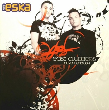 East Clubbers – Never Enough (CD, 2007)