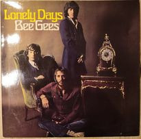 BEE GEES - LONELY DAYS WINYL