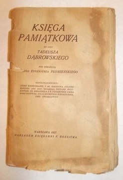 Księga pamiątkowa ku czci Tadeusza Dąbrowskiego