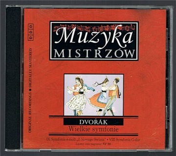 DVORAK - Wielkie symfonie seria "Muzyka Mistrzów"