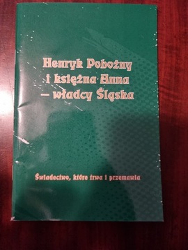 Henryk Pobożny i księzna Anna - władcy Śląska