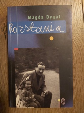 Magda Dygat: Rozstania
