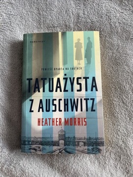 Książka "Tatuażysta z Auschwitz" Heather Morris 