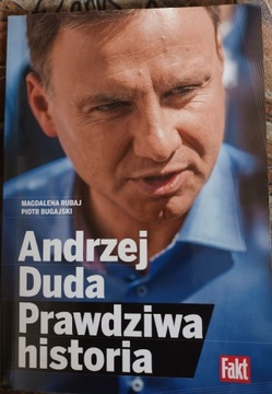 Andrzej Duda Prawdziwa historia,M.Rubaj P.Bugajski