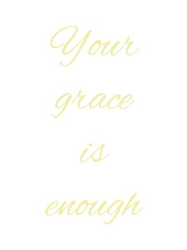 Plakat chrześcijański cytat Your grace 21x30