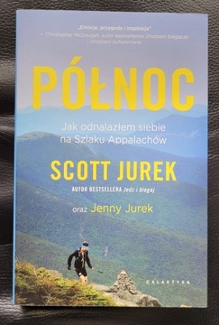 Północ. Jak odnalazłem siebie na Szlaku Appalachów