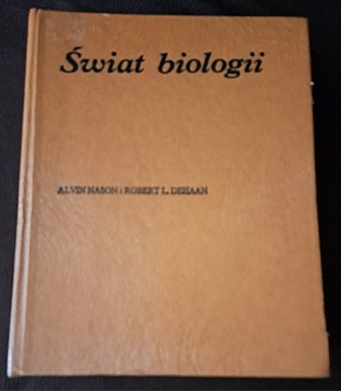 Świat biologii. A. Nason.