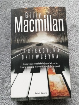 "Perfekcyjna dziewczyna" Gilly Macmillan