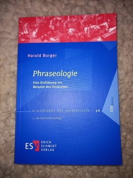 Harald Burger Phraseologie. Eine Einführung 