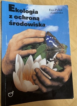 Ekologia z ochroną środowiska- Ewa Pyłka Gutkowska