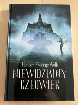 Niewidzialny człowiek Herbert George Wells