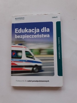 Edukacja dla bezpieczeństwa. Podręcznik