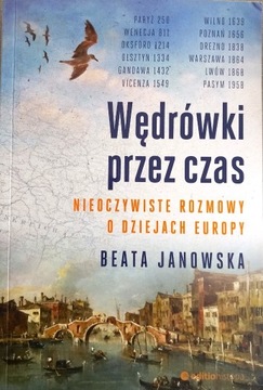 Wędrówki przez czas.  Beata Janowska