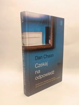 2. Czekaj na odpowiedź Dan Chaon