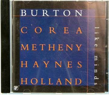 BURTON COREA METHENY HOLLAND HAYNES Like Minds CD