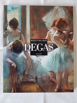 Wielcy malarze tom 27 Degas