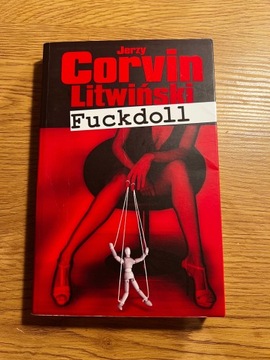 "Fuckdoll" - Jerzy Corvin Litwiński