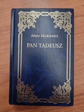 Pan Tadeusz Adam Mickiewicz