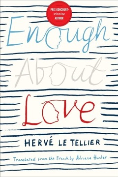 Enough About Love: A Novel by the Bestselling Auth