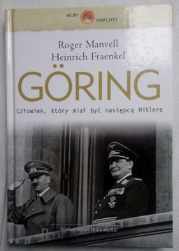 Goring - następca Hitlera - Manvell Trzecia Rzesza