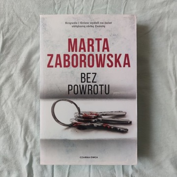 Bez powrotu, Marta Zaborowska