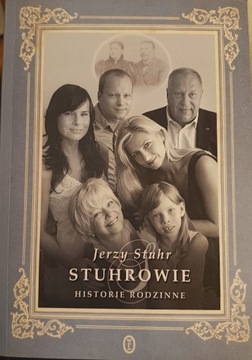 Jerzy Stuhr Stuhrowie Historie rodzinne