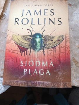 Siódma Plaga Sigma Force 12 James Rollins