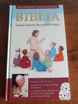 Biblia. Święta historia dla naszych dzieci + dwie płyty CD