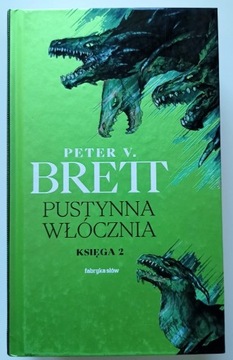 Pustynna włócznia. Księga 2, Peter V. Brett