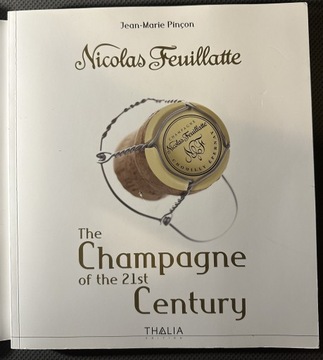 Książka Nicolas Feuillatte The Champage of the 21s