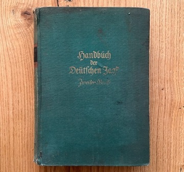 Handbuch der Deutschen Jagd - Zweiter Band