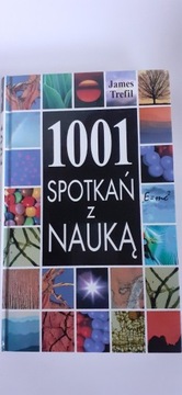 Książka "1001 spotkań z nauką" James Trefil