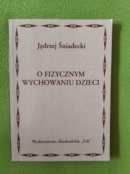 O wychowaniu fizycznym dzieci - Jędrzej Śniadecki