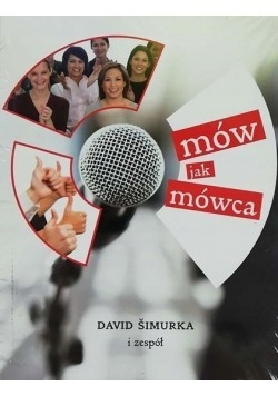 Mów jak mówca David Simurka