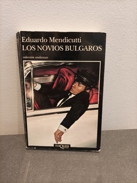 Eduardo Mendicutt Los novios bulgaros Hiszpański