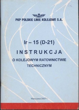 Ir-15 O kolejowym ratownictwie technicznym