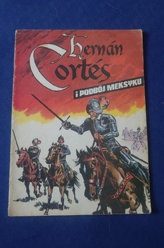 Herman Cortes i Podbój Meksyku komiks 1986