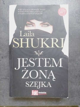 Jestem żoną szejka Laila Shukri