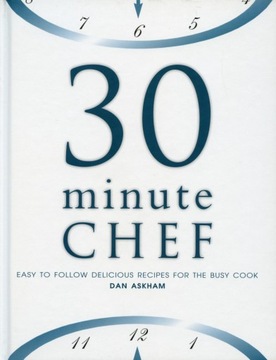 30 Minute CHEF - Dan Askham- przepisy j.angielski