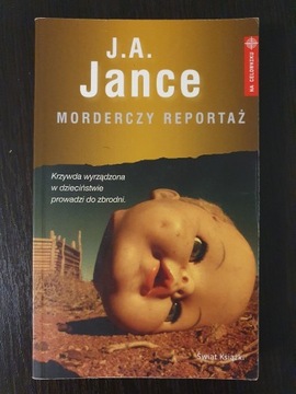J.A.Jance  Morderczy Reportaż 