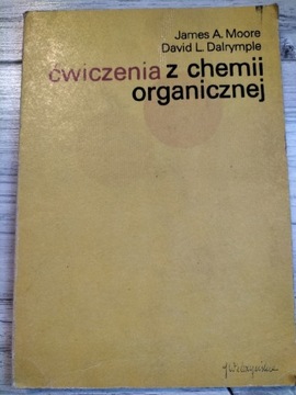 Ćwiczenia z chemii organicznej J Moore Spis