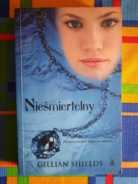 Gillian Shields "Niesmiertelny"