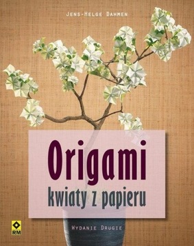 Origami Kwiaty z papieru sztuka składania papieru