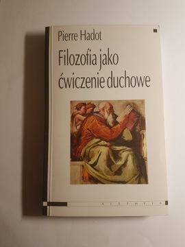 Filozofia jako ćwiczenie duchowe