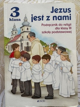 Religia klasa 3 Jezus jest z nami