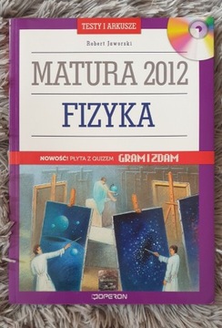 Matura 2012 Fizyka testy i arkusze