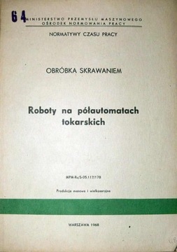 NORMATYW CZASU ROBOTY NA PÓŁAUTOMATACH TOKARSKICH